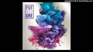 Future- Blood On the Money