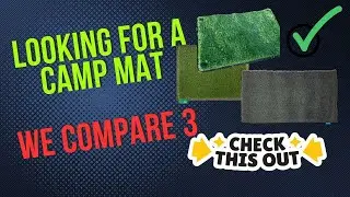 We compare 3 camp mats - check this out