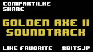 Golden Axe II - Soundtrack 8-Bit