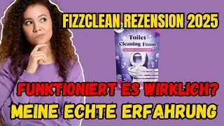 ICH HABE FIZZCLEAN AUSPROBIERT! LOHNT SICH DER KAUF? FUNKTIONIERT ES WIRKLICH? SCHAU DIR DAS AN!