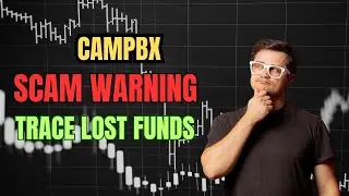 Campbx Review: SCAM Investigation | Trace Your Lost Funds | 2025 Investor Alert