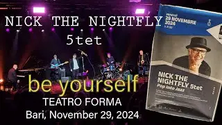 NICK THE NIGHTFLY 5tet 