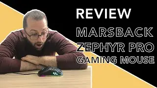 Marsback Zephyr Pro Gaming Mouse - Review