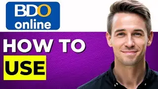 How To Use BDO Online Banking App &ndash; HOW TO USE NEW BDO ONLINE APP