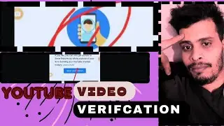 how to Use video verification to get advanced YouTube features