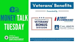 Veterans' Benefits | Money Talk Tuesday