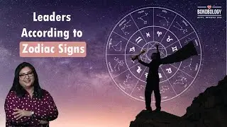 Leaders According to Zodiac Signs | Neha Singh x Bonobology
