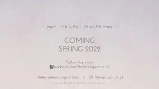 THE LAST JAGUAR [OFFICIAL TRAILER]
