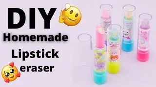 DIY Homemade Lipstick Eraser / How to make Lipstick eraser at home / Make your own Lipstick eraser