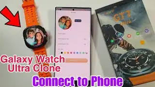 Galaxy Watch Ultra Clone Connect To Phone | GT7 Ultra Smartwatch Connect to Phone | GT 7 Ultra Watch