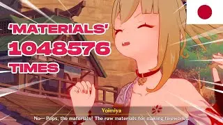 Yoimiya says 'Materials' 1,048,576 times (Japanese dub) | Genshin Impact Yoimiya story quest