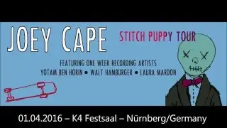 JOEY CAPE - WALT HAMBURGER - YOTAM BEN HORIN ~ stitch puppy tour (live in N&uuml;rnberg)