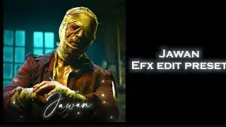 Jawan attitude efx edit preset | alight motion smooth preset 🥵 |
