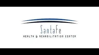 Santa Fe Health & Rehabilitation Center - Virtual Tour