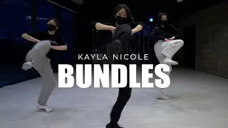Kayla Nicole - BUNDLES ft. Taylor Girlz / Gyuri Choreography Beginner Class 홍대무브댄스학원