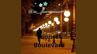 Sounset Boulevard