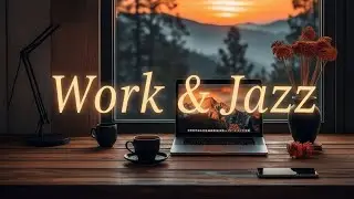 Work Music &ndash; Relaxing Bossa Nova Jazz Study Playlist for Focused Coffeehouse Sessions