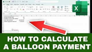How to Calculate for a BALLOON PAYMENT in Excel (Step-by-Step)