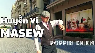 HUYỀN VI  (DANCE VERSION) | MASEW