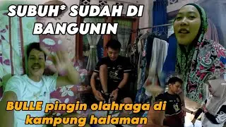 BULLE PINGIN NGERASAIN OLAHRAGA PAGI DI KAMPUNG HALAMAN FANDIKA