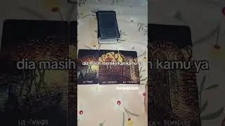 mantan mu masih suka #tarot #bacakartutarot #lovereading