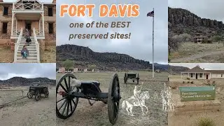 Exploring Fort Davis a National Historic Site in Texas