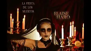 LA FIESTA DE LOS MUERTOS   ELAINE HARO