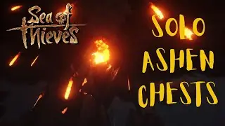 Sea of Thieves: Solo Ashen Chests