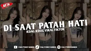 DJ DI SAAT PATAH HATI - DADALI  SOUND VIRAL FYP TIKTOK TERBARU 2025! Far Fvnky Ft Ndut Fvnky