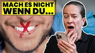 5 Gr&uuml;nde NICHT zu bleachen (Warnung!)