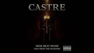 &ldquo;SKOK BEAT MUSIK &ndash; CASTRE 🛡️ (Dark Imperial Trap Beat | 140 BPM | F minor)&rdquo;