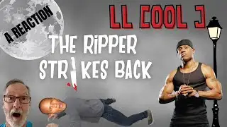 LL Cool J  -  The Ripper Strikes Back  -  A Reaction