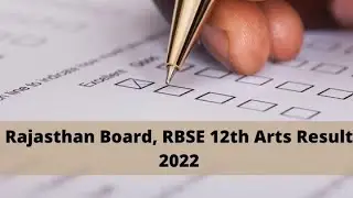 rbse 12th arts result 2022 date, time and website information declared | aa gaya 12th arts ka result