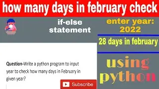 check how many days in february of given year in python