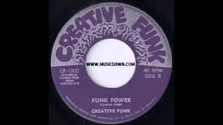 Creative Funk - Funk Power [Creative Funk] 1972 Deep Funk 45
