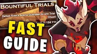 KREN Arena of Trials Walkthrough | AFK Arena - Bountiful Trials Fast Guide