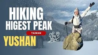 H&agrave;nh tr&igrave;nh leo Yushan 2 ng&agrave;y 1 đ&ecirc;m | Chạm đỉnh cao nhất Đ&agrave;i Loan 🏕️