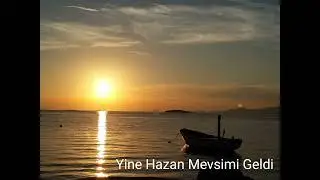 Yine Hazan Mevsimi Geldi