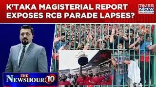 RCB Parade Stampede: Event Organisers Bypass Police? Magisterial Report Details Deadly Lapses
