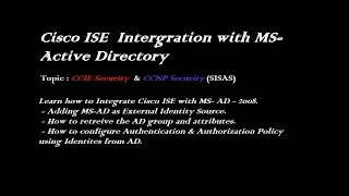 Cisco ISE and Microsoft Active Directory Integration