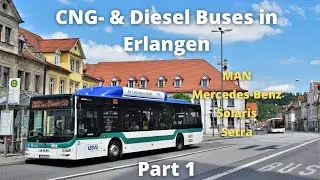 Compilation of Buses in Erlangen incl. MAN, MB, Solaris & Setra (Part 1)