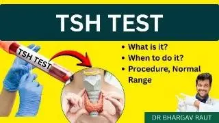 TSH Test - Meaning, Full Form, Procedure, Normal Range, Symptoms | Thyroid Stimulating Hormone