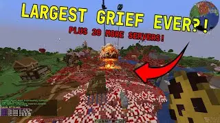 Minecraft Griefing &mdash; 250+ PLAYER MAP DESTROYED&hellip; PLUS 20 MORE SERVERS! (Ep 56)