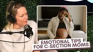 Emotional Recovery After a C-Section