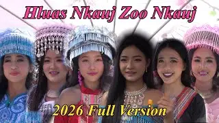 Full Version Hmong Laos New Year 2026 Xieng Khouang - Hluas Nkauj Hmoob Nplog Zoo Nkauj - Peb Caug