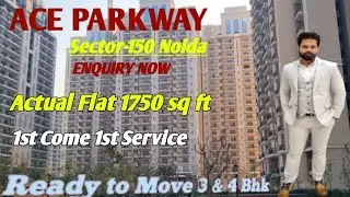 ACE PARKWAY | Sector-150 Noida | Luxury Apartment | 1750 sqft 3bhk Actual Flat | Noida ExpresswayNCR