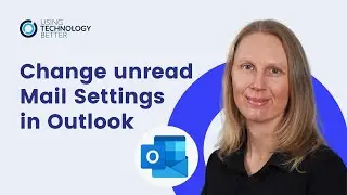 How to change unread mail settings in Microsoft Outlook