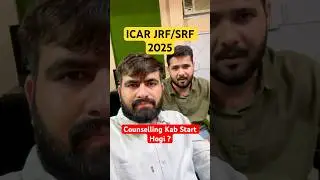 ICAR Counselling Update ? #icarjrf #icarexams