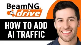 КАК ДОБАВИТЬ ИИ-ТРАФИК В BEAMNG DRIVE 2026! (ПОЛНОЕ РУКОВОДСТВО)