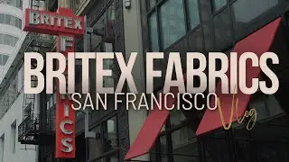 Come Fabric Shopping with Me! | Fabric Haul at Britex Fabrics and JOANN Fabric and Crafts